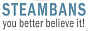 Steambans - You better believe it!